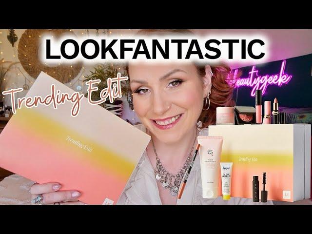 UNBOXING THE TRENDING BEAUTY EDIT FROM LOOKFANTASTIC | £40