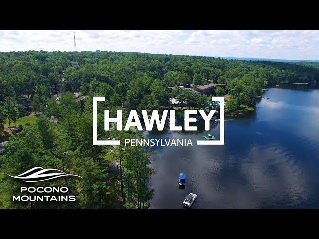 Explore Hawley, PA | Small Towns of the Pocono Mountains