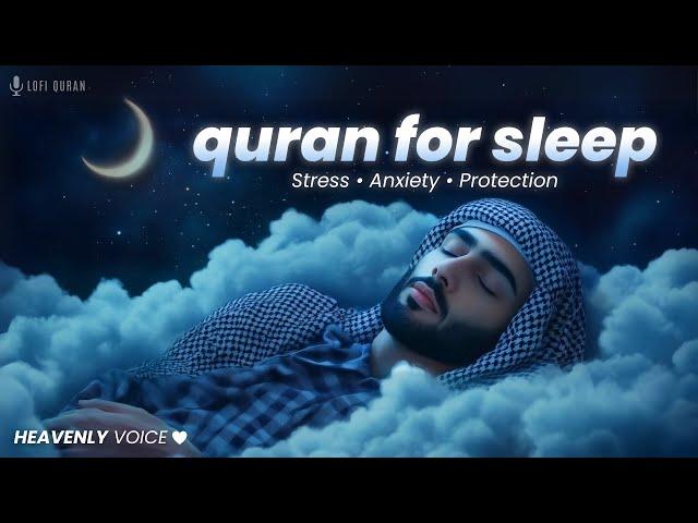 Quran For Sleeping | CURE YOURSELF WITH QURAN | Sleep - Study - Ruqyah | LOFI QURAN #quranforsleep