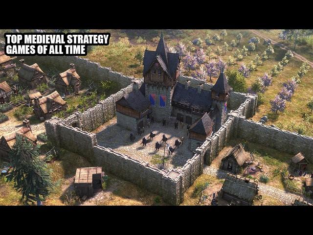 Top 15 Medieval Strategy Games of All Time