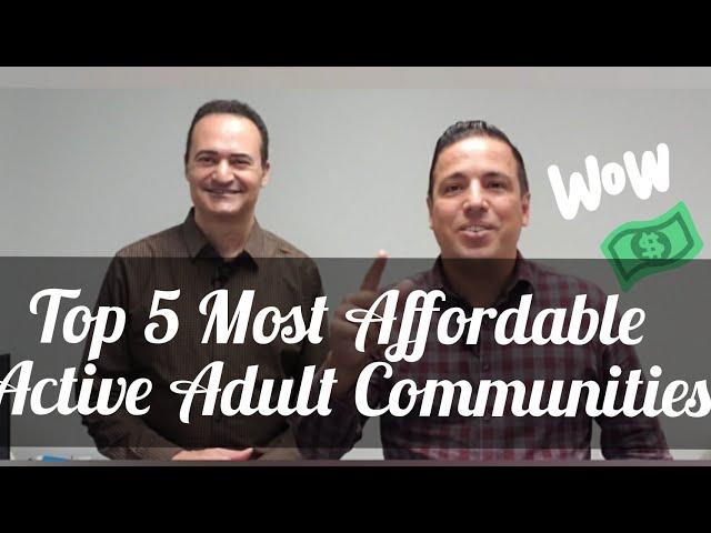 Top 5 Most Affordable Active Adult Communities in Metro Atlanta!!