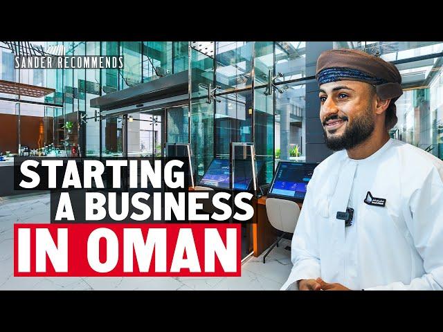 START Your Business in Oman in JUST 24 Hours with Invest Oman!