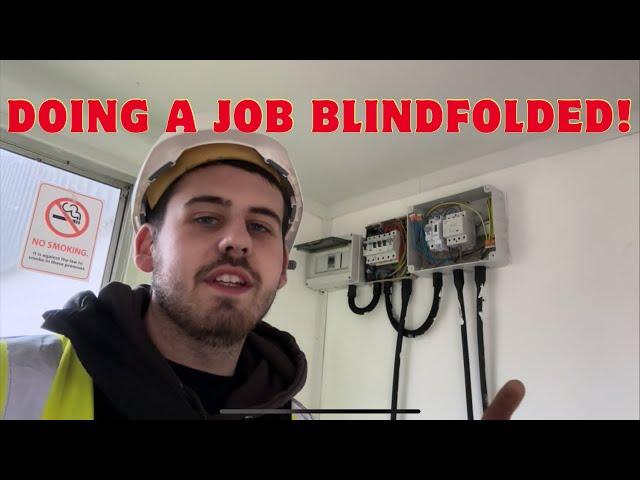 Day in the life of an electrician Ep16 - Doing a job with out even looking at it!