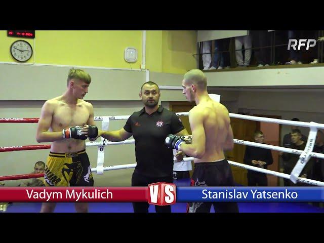 74 kg, Stanislav Yatsenko vs Vadym Mykulich / RFP 93 - Step To Top 23: Unbroken