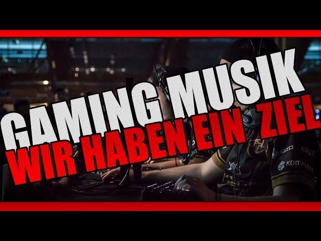 GAMER MUSIK - Wir haben ein Ziel by Execute