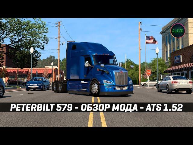 PETERBILT 579 (jon-ruda) - ОБЗОР МОДА #ATS 1.52