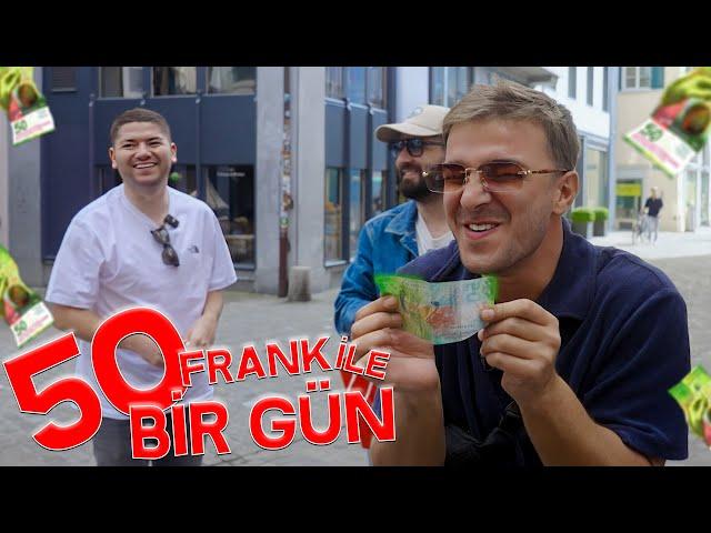 İsviçre'de 50 Frank ile Bir Gün Geçirmek!