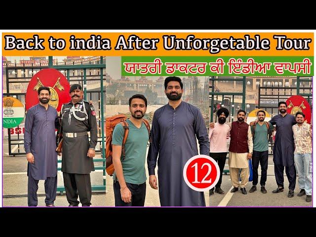 Back To India | Yatri Doctor | Navankur Chaudhry | Pakistan Tour