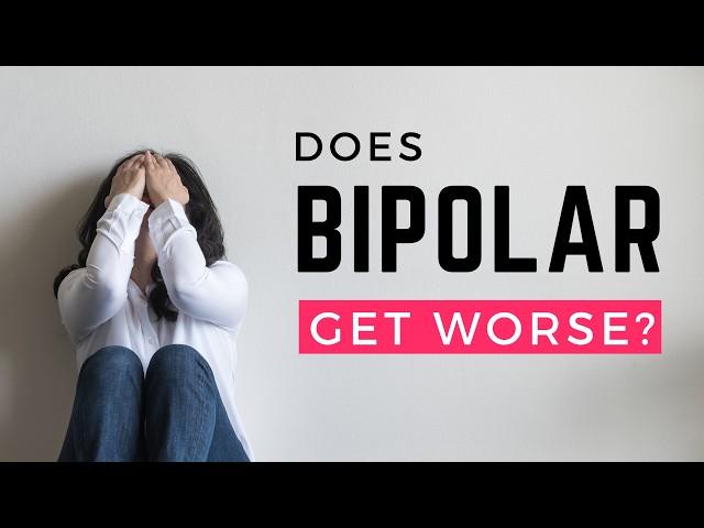 Does BIPOLAR Get WORSE With Age?