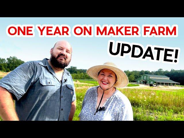 One Year at Maker Farm: What We've Done So Far!