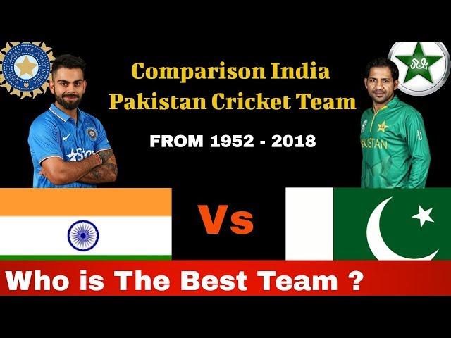 Who is The Best team ? Total Match Comparison India Vs Pakitan Cricket  From 1952 To 2018