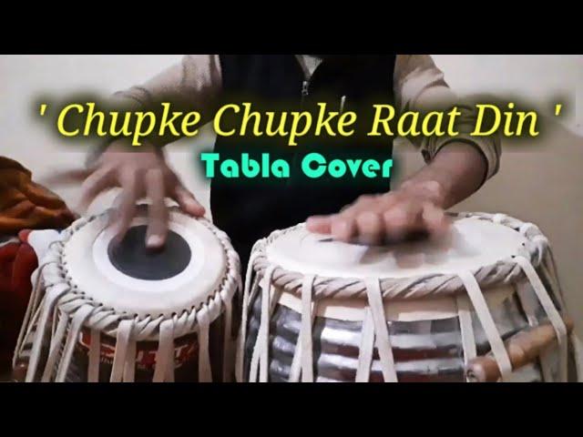 Chupke Chupke Raat Din - Tabla Cover - Taal Roopak