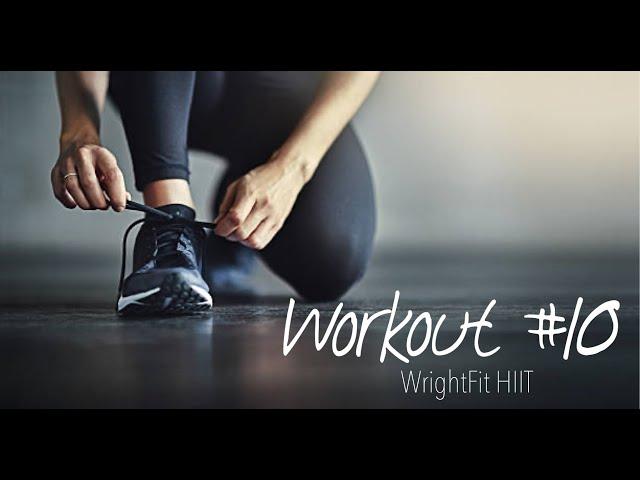 WrightFit HIIT - Workout #10 - Living Room Workout