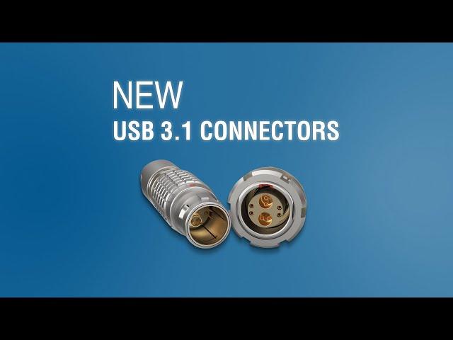 USB 3.1 LEMO connectors