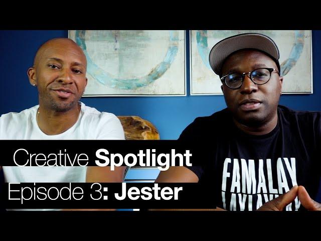 Creative Spotlight Episode 3: Jester From Toronto