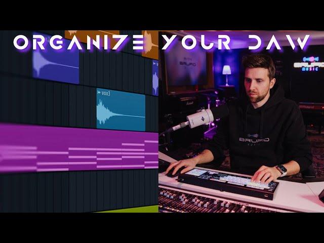 How to organize your DAW session