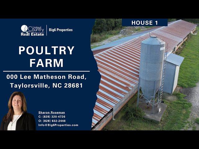 Poultry Farm for Sale in Western NC | 12.52+/- Acres | House 1