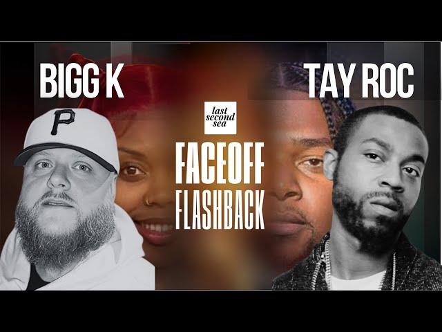 Tay Roc vs Bigg K | Faceoff Flashbacks