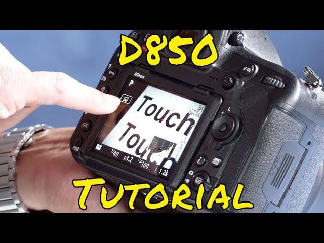 Nikon D850 Tutorial