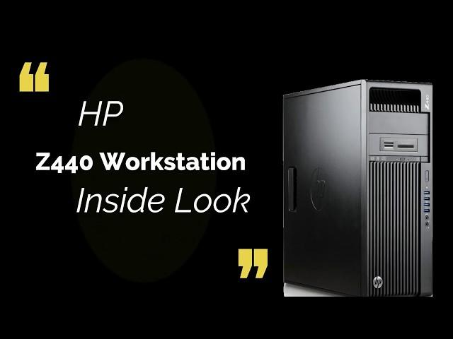 HP Z440 Workstation inside look