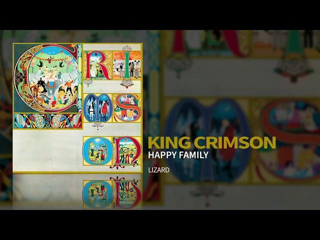 King Crimson - Happy Family