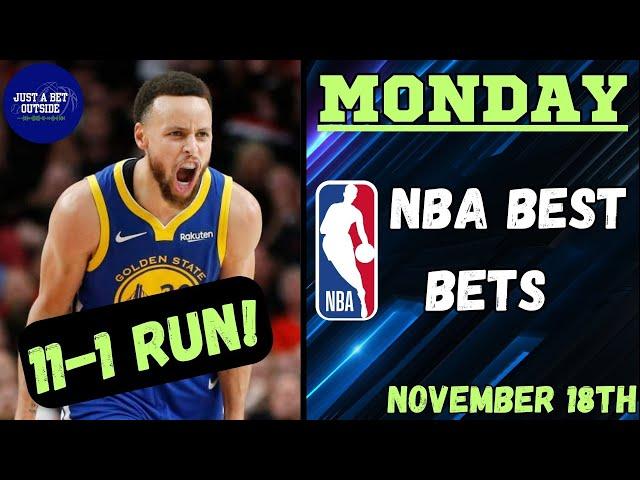 11-1 Run!! NBA Best Bets, Picks, & Predictions for Today, November 18th!