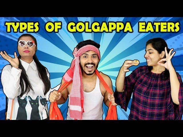 Types Of Golgappa Eaters | Funny Video | Hungry Birds