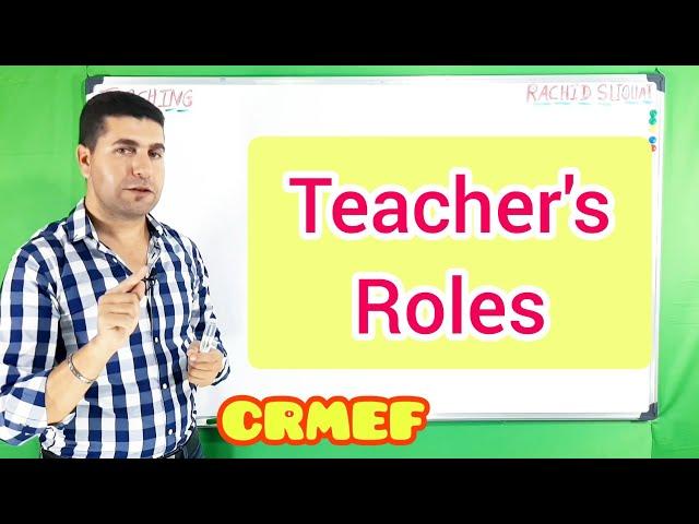 Teacher's Roles | 6 Common Roles of a Teacher