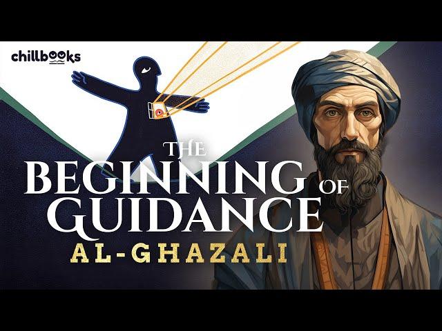 The Beginning of Guidance by Al-Ghazali (No Background Music) | Audiobook with Text