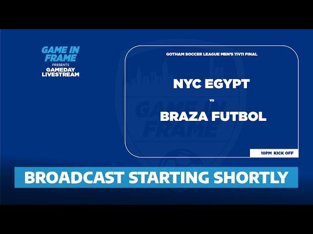 NYC Egypt  vs Braza Futbol | Gotham Soccer League: Men's 11v11 Final