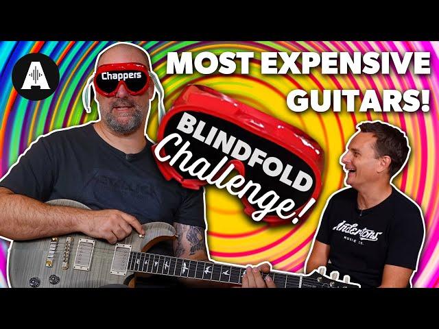 Expensive Guitar Blindfold Challenge! - Chappers Does It Again!