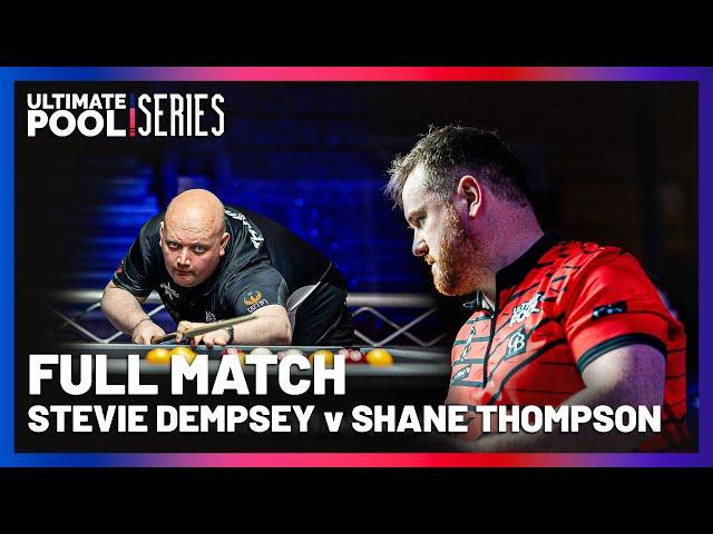 A BIG FINAL !! | Stevie Dempsey vs Shane Thompson |  FINAL | Pro Series Event 2 2025
