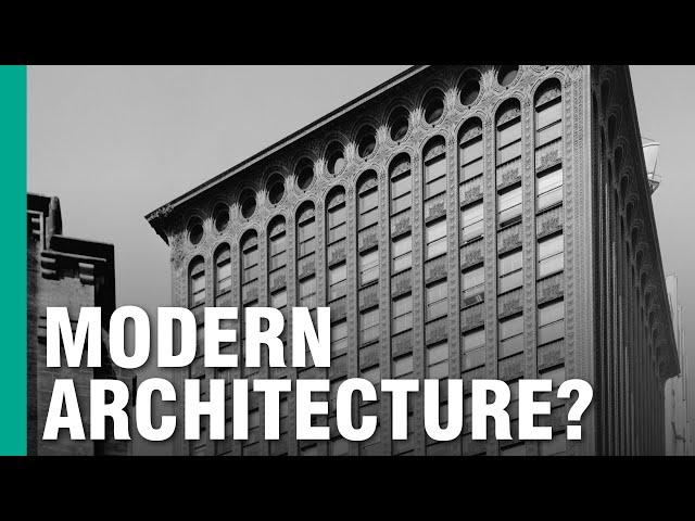 When Did Modern Architecture Actually Begin? | ARTiculations