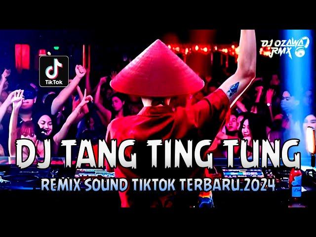 DJ TANG TING TUNG !! Remix Sound TikTok Terbaru 2024 | DUGEM FUNKOT FULL BASS