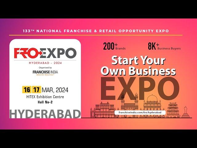 FRO EXPO 2024 - Hyderabad