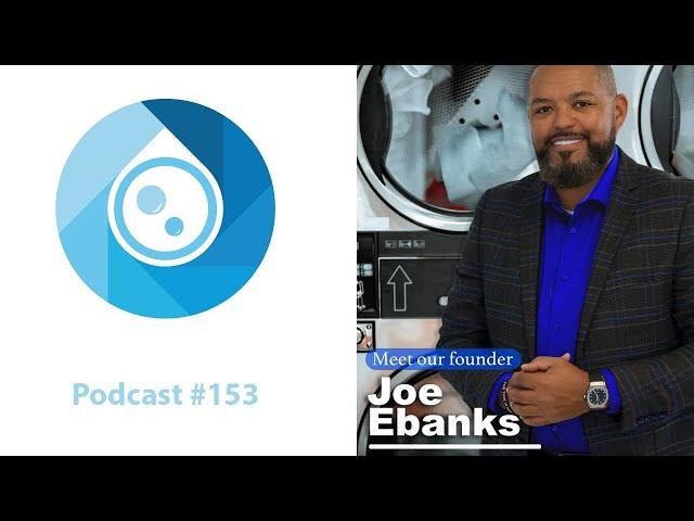 Wealth Off Washers with Joe Ebanks