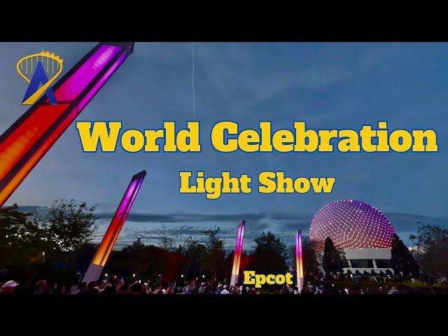 World Celebration Lights Dance with Spaceship Earth Beacon of Lights Show