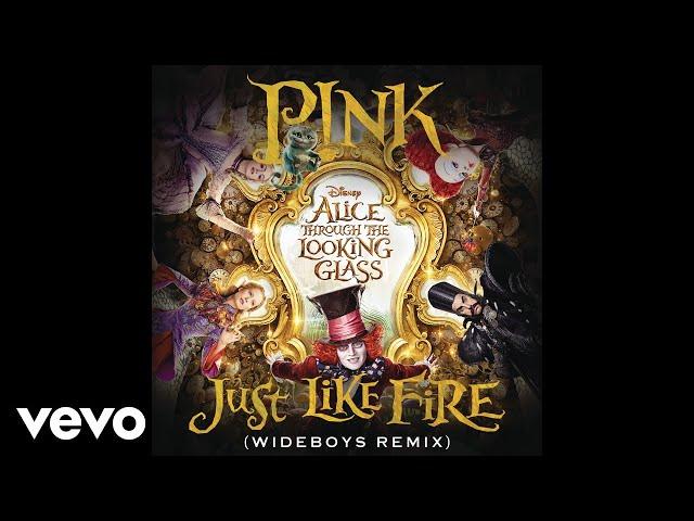 Just Like Fire (From the Original Motion Picture "Alice Through The Looking Glass") (Au...