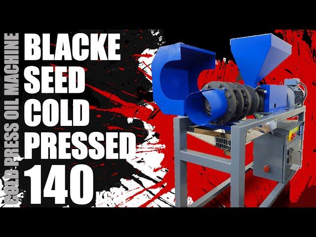 BLACKSEED COLD PRESSED OIL EXTRACTION- THE BEST COLD OIL PRESS MACHINE FOR FACTORY-OIL PRESS 140KG/H