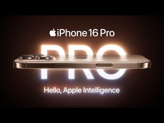 Introducing iPhone 16 Pro | Apple