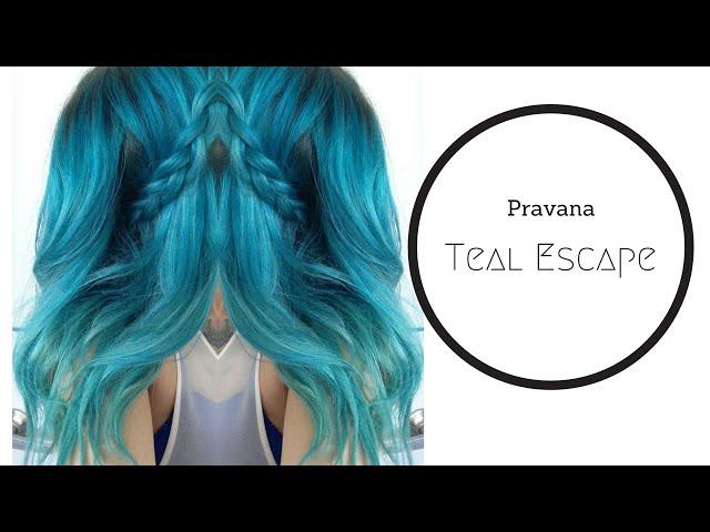 Pravana Teal Escape | Hair Tutorial |