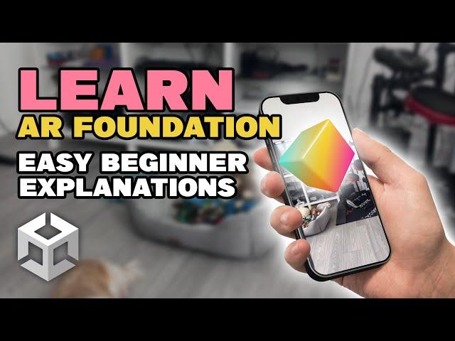 Get Started with AR Foundation in Unity - Beginner Friendly Tutorial 2023