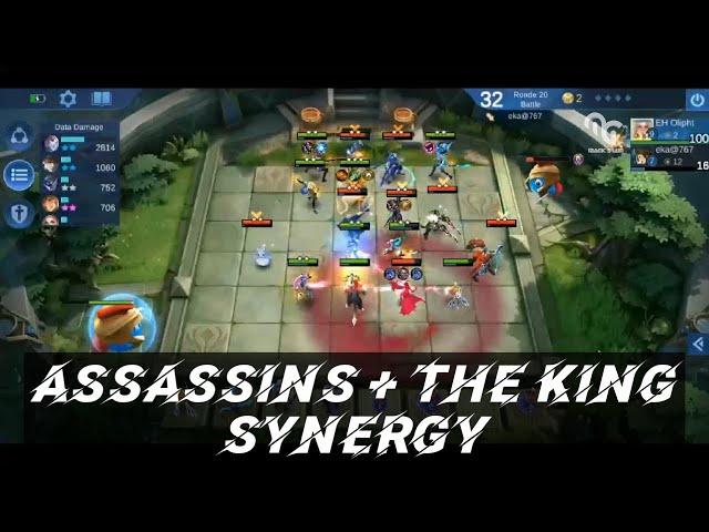 Magic Chess - mobile legends : Assasins + The King Synergy