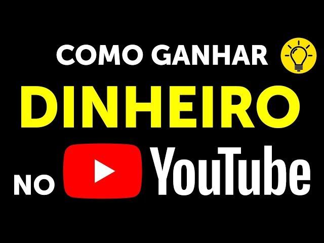 Como Ganhar Dinheiro No YouTube: Dicas Para Quem Está Começando