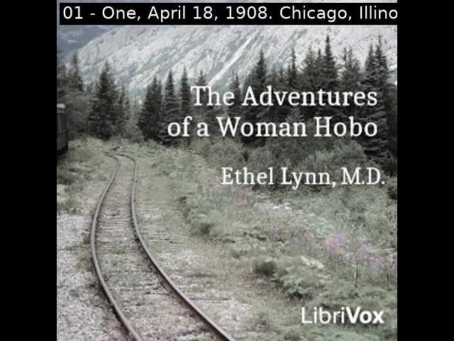 The Adventures of a Woman Hobo by Ethel Grace Lynn read by Various | Full Audio Book