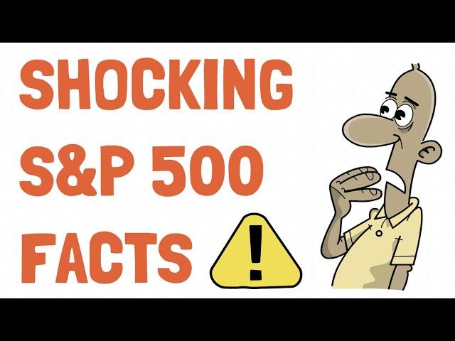 The S&P 500 -- Shocking Facts You Didn't Know