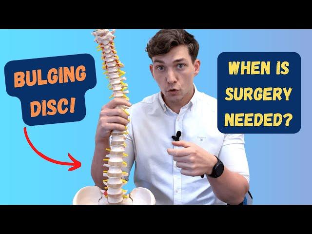 When Is SURGERY Needed for a Bulging Disc?