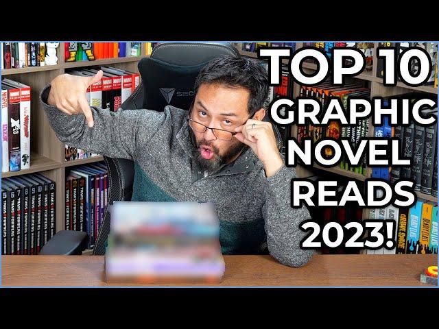 Top 10 Graphic Novel Reads of 2023! Best Comic Reads of 2023!