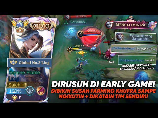 CARA BERMAIN LING KETIKA KALIAN DIRUSUH DI EARLY GAME! SAMPE DIKATAIN SAMA TIM SENDIRI!