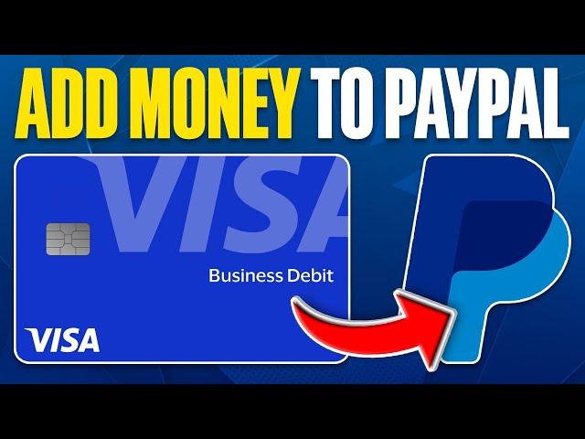 How To Add Money To PayPal From Debit card 2024 | Step By Step